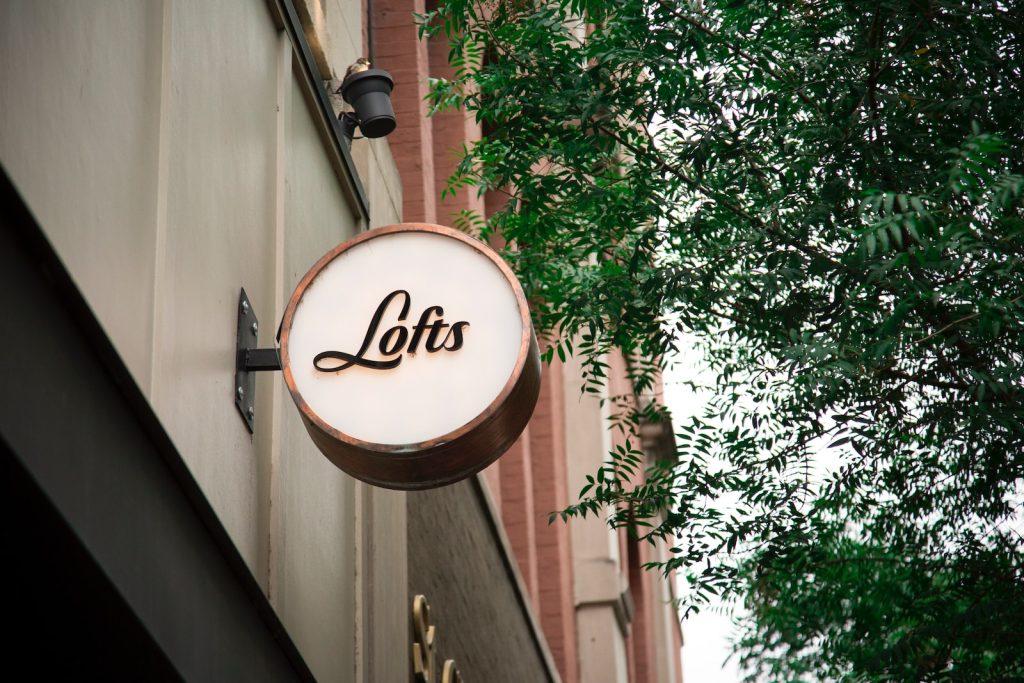 Lofts signage on structure